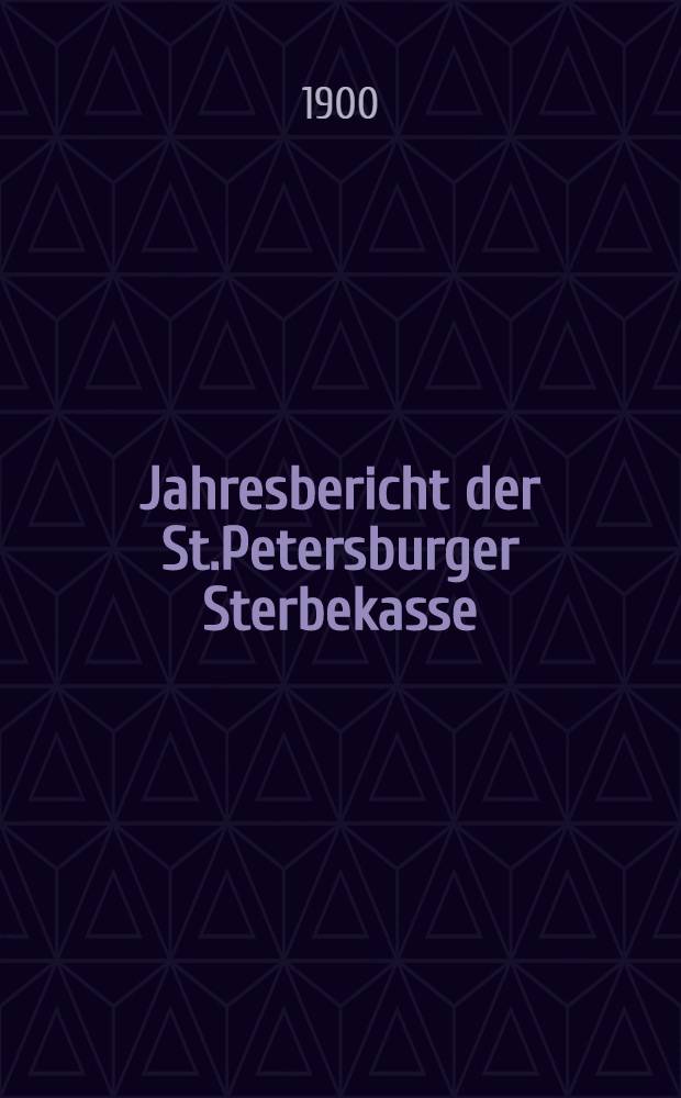 Jahresbericht der St.Petersburger Sterbekasse