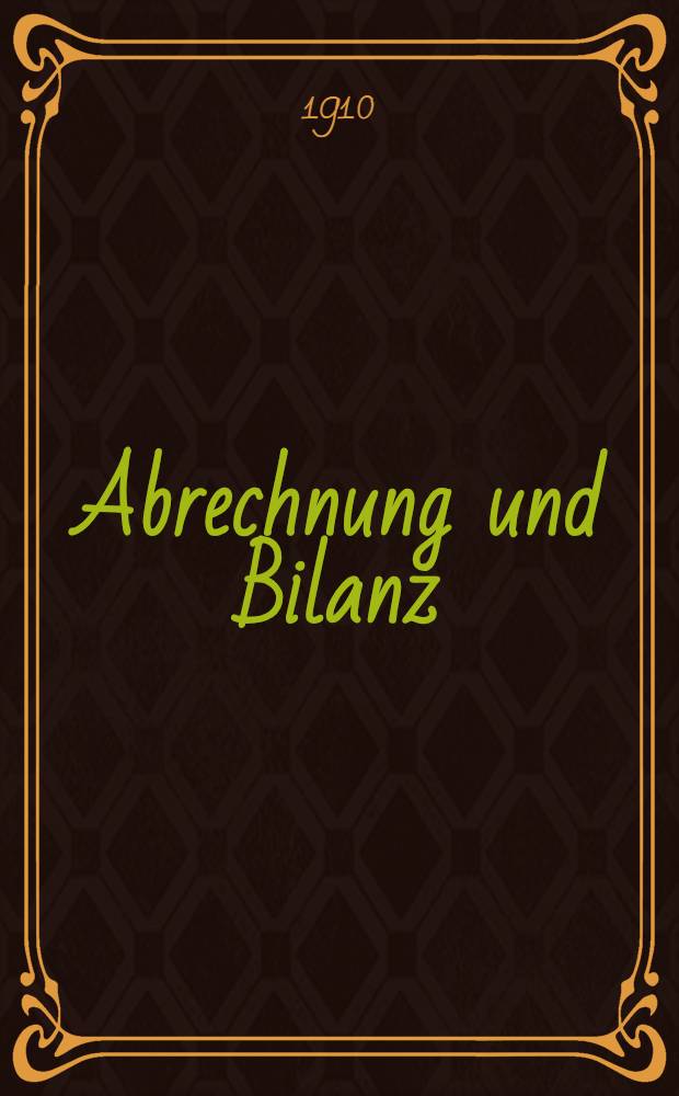 Abrechnung und Bilanz