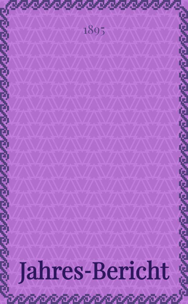 Jahres-Bericht
