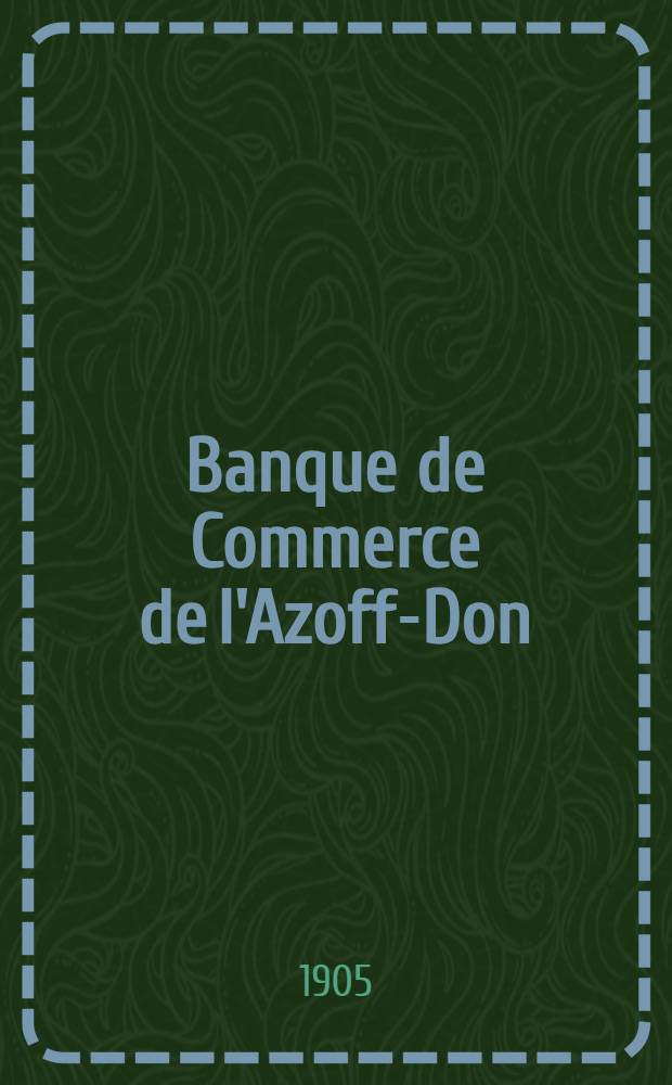 Banque de Commerce de l'Azoff-Don
