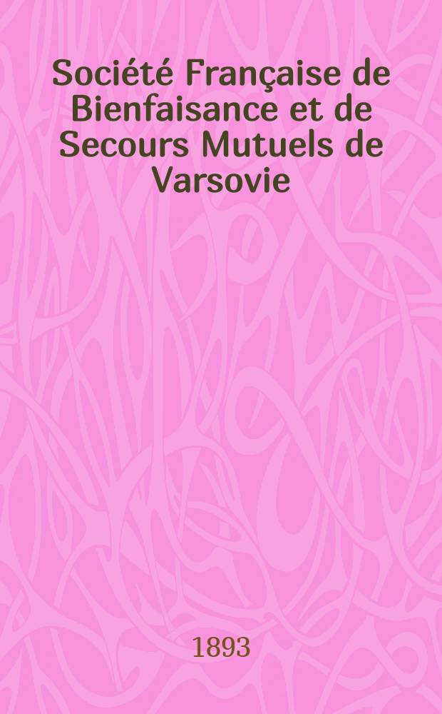 Société Française de Bienfaisance et de Secours Mutuels de Varsovie