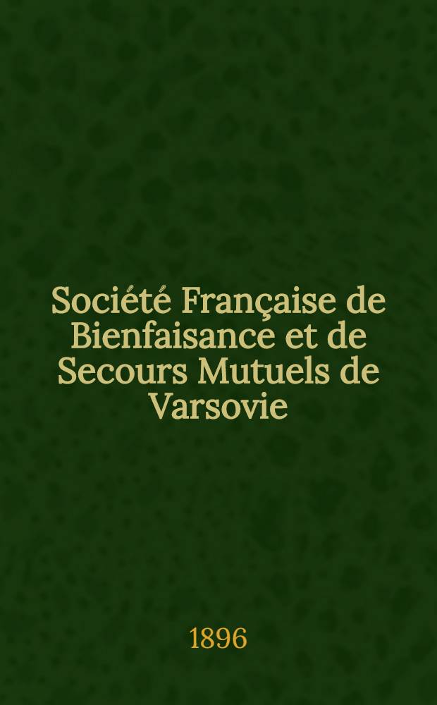 Société Française de Bienfaisance et de Secours Mutuels de Varsovie