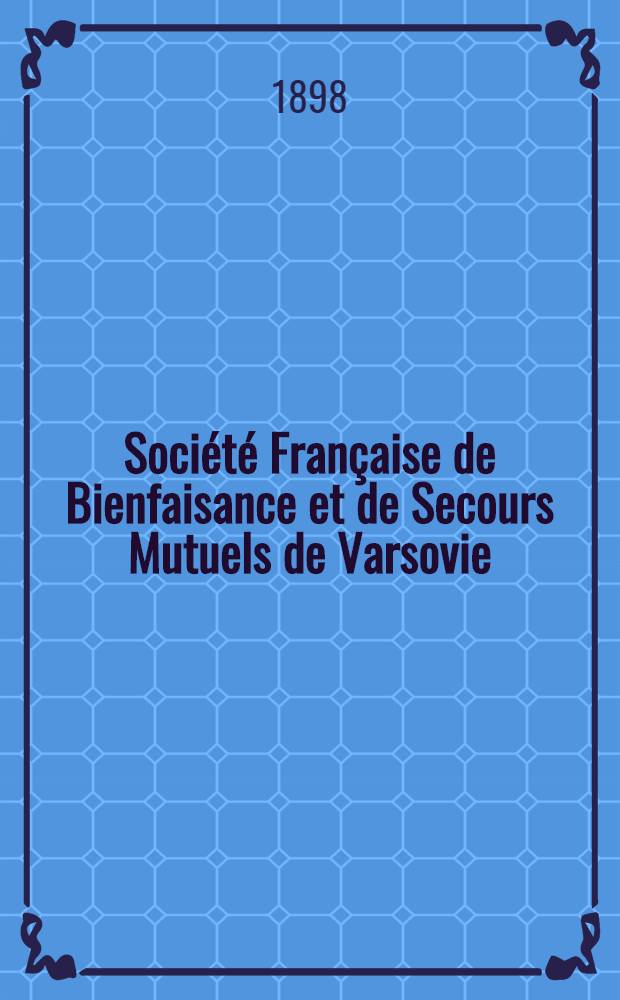 Société Française de Bienfaisance et de Secours Mutuels de Varsovie