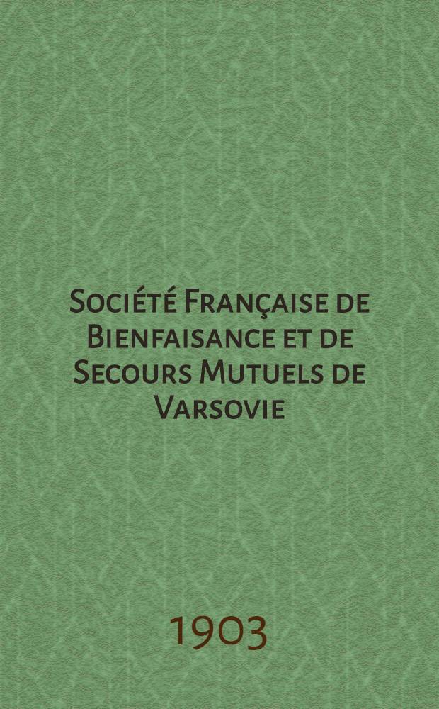 Société Française de Bienfaisance et de Secours Mutuels de Varsovie