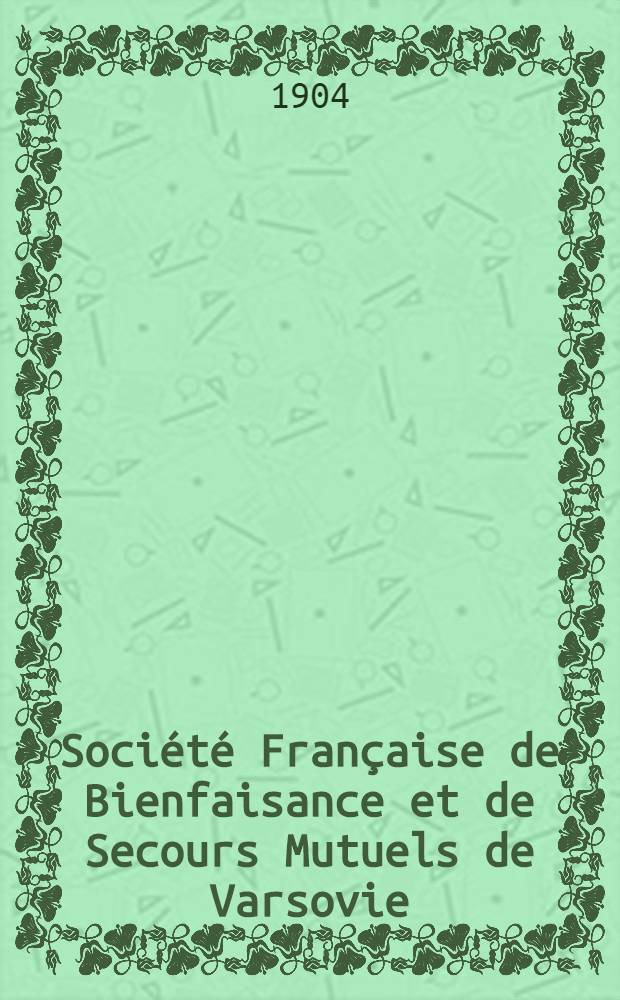 Société Française de Bienfaisance et de Secours Mutuels de Varsovie