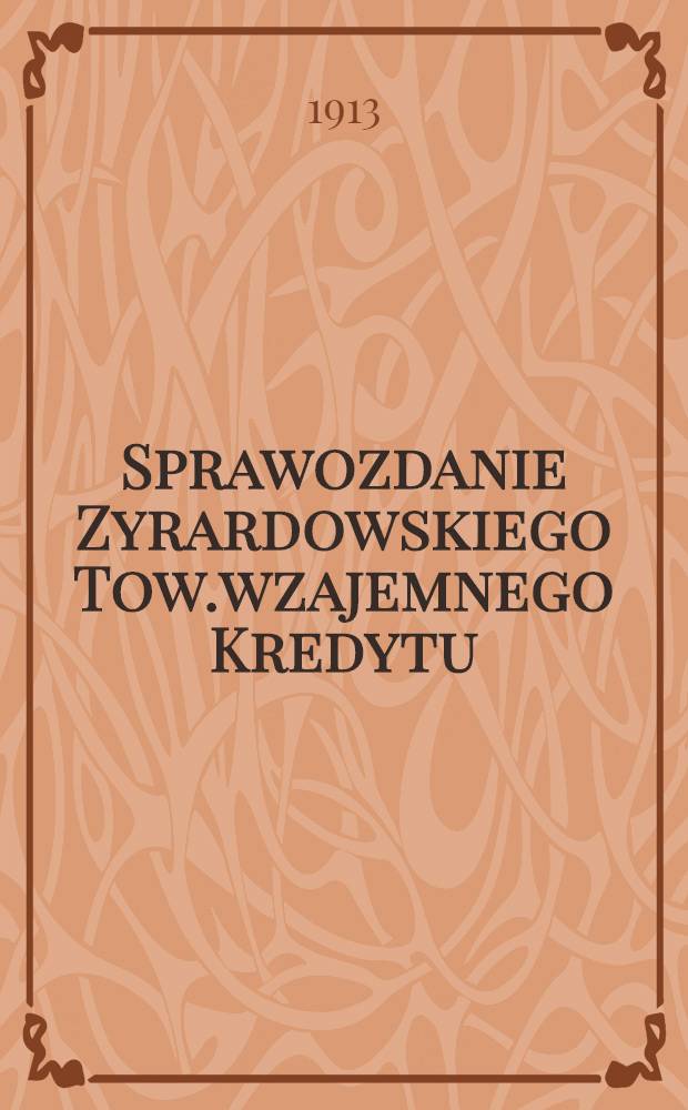 Sprawozdanie Zyrardowskiego Tow.wzajemnego Kredytu