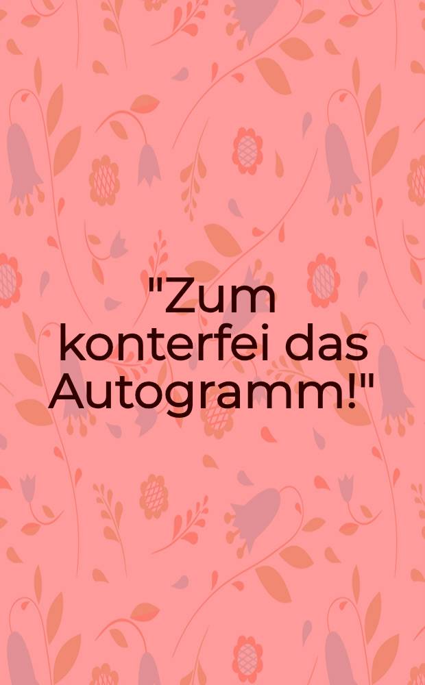 "Zum konterfei das Autogramm!" : Widmungsphotographien der Wiener Sammlerin Hermine Kunz-Hutterstrasser (1873-1948) = Автограф к портрету.