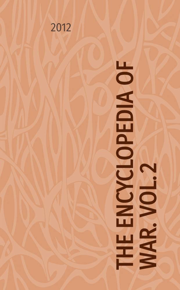 The Encyclopedia of war. Vol. 2 : Cr - Jo