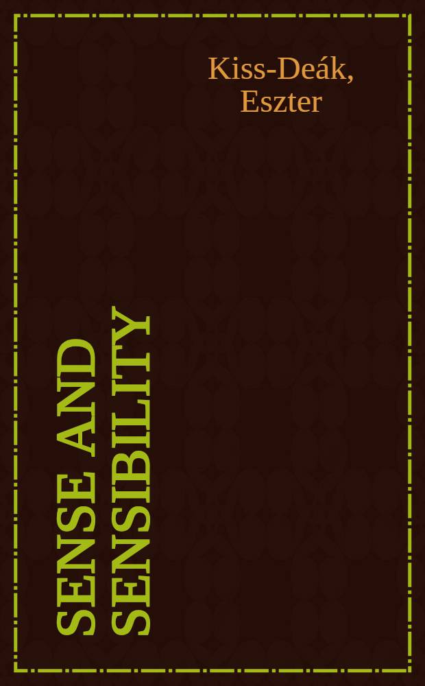 Sense and sensibility : Mary Wollstonecraft and Germaine de Staёl on humanity : dissertation = Чувство и чувствительность