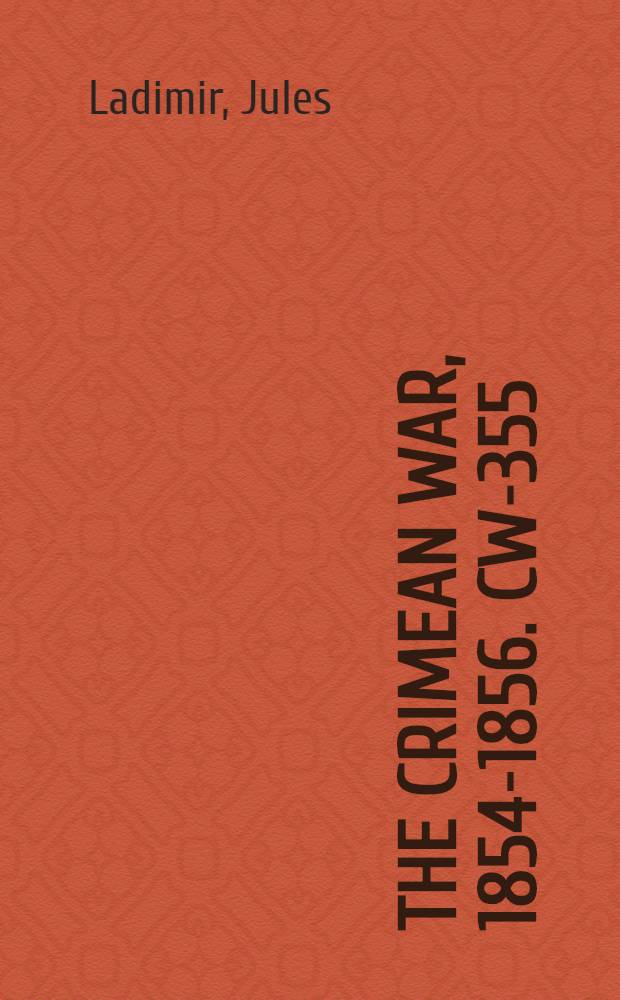 The Crimean War, 1854-1856. CW-355 : Les Russes et les Turcs = Русские и турки