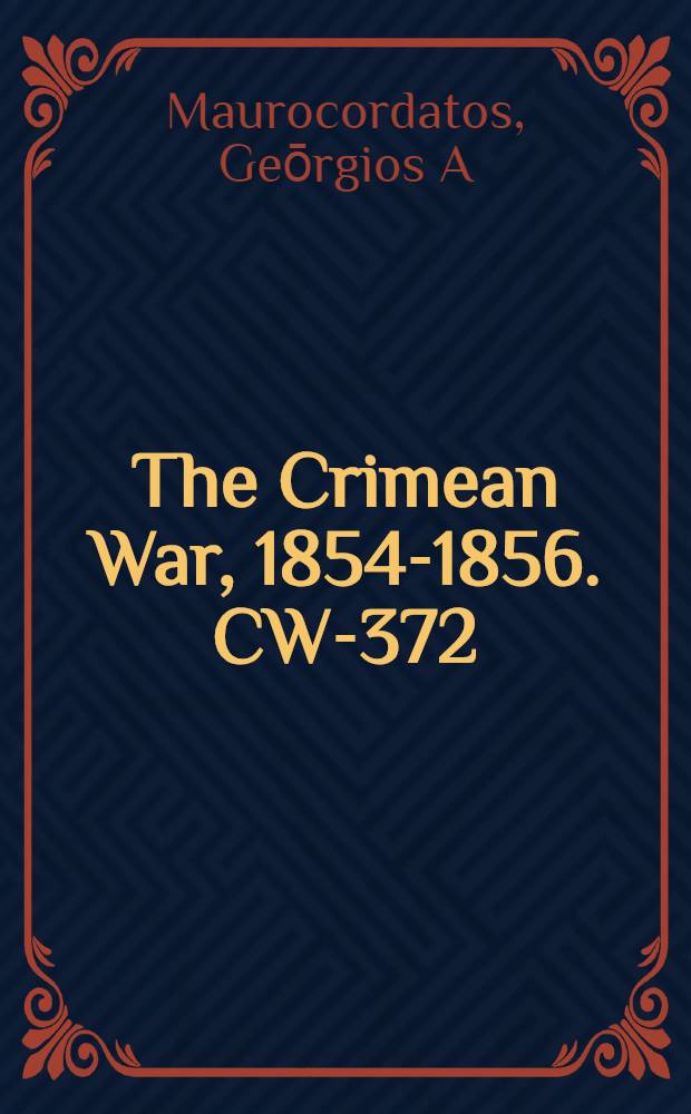 The Crimean War, 1854-1856. CW-372 : L'ultramontanisme démasqué par lui-même, ou Réponse aux auteurs de la brochure intitulée "Hellénisme ou Moscovisme" = Ультрамонтанство разоблачило само себя: ответ авторам брошюры под названием "эллинизм или московизм"