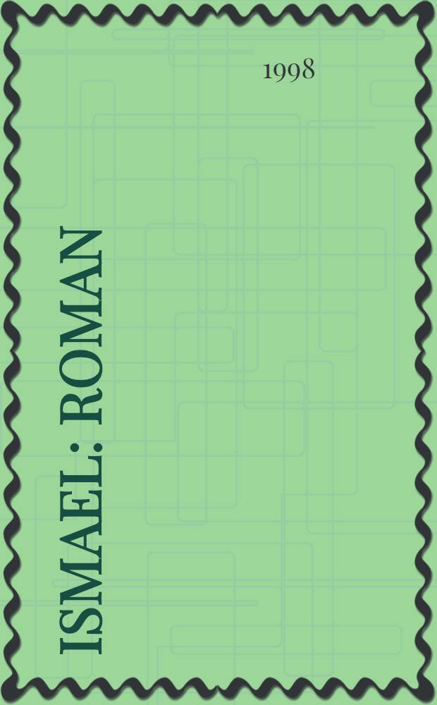 Ismael : roman