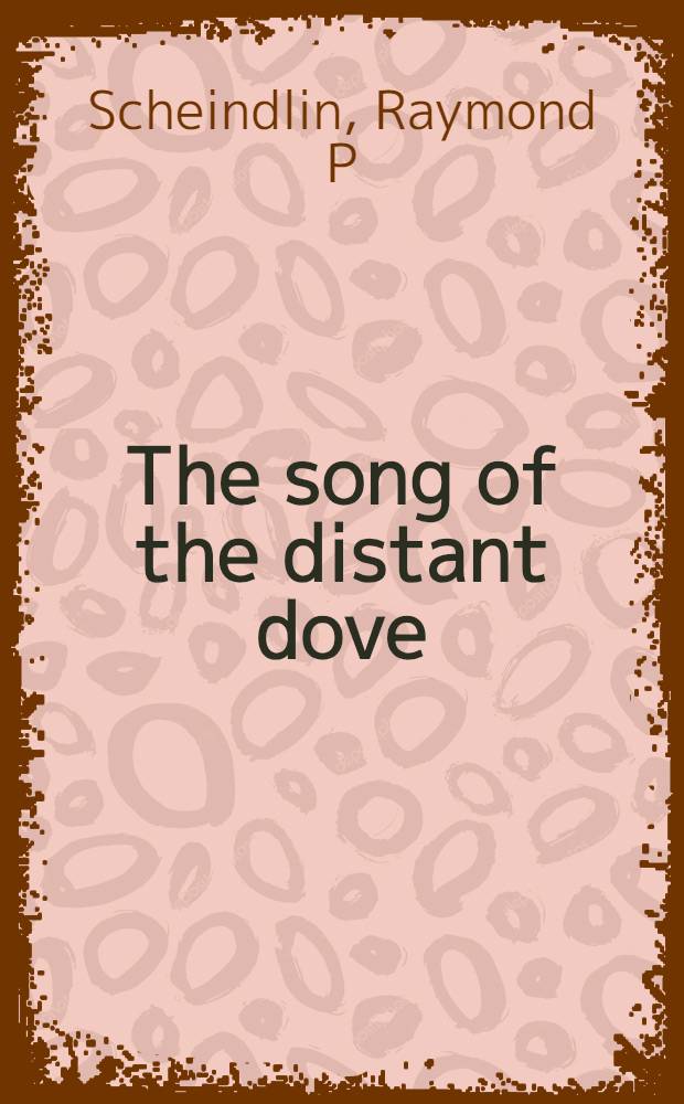The song of the distant dove : Judah Halevi's pilgrimage = Песнь далекого голубя