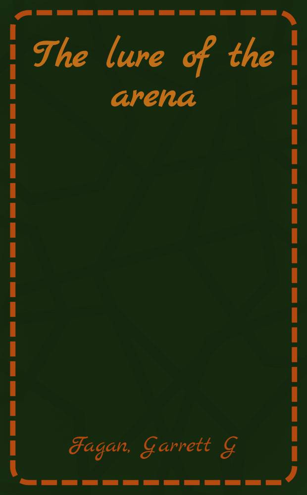 The lure of the arena : social psychology and the crowd at the Roman games = Соблазн арены: социальная психология и толпа римских игр