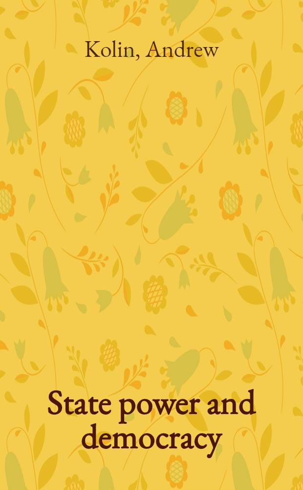 State power and democracy : before and during the presidency of George Bush = Государственная власть и демократия