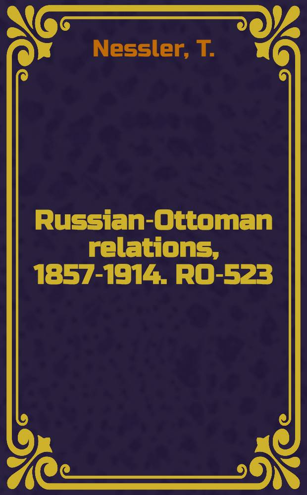 Russian-Ottoman relations, 1857-1914. RO-523 : Der Fall Plewnas ; Wir denken Dein