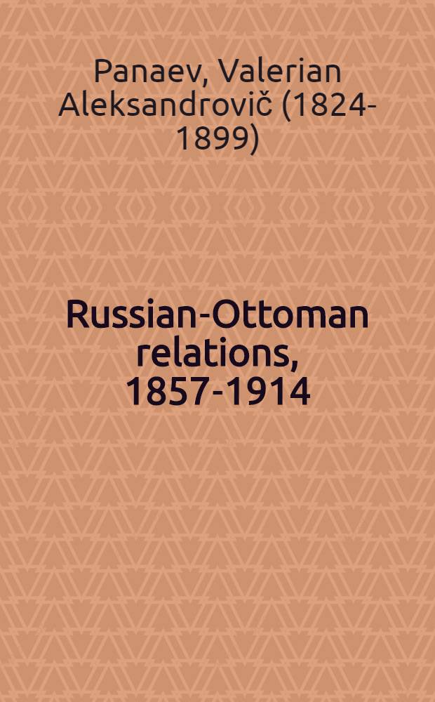Russian-Ottoman relations, 1857-1914 : the end of the empires. RO-540 : La question d'Orient et la Conf&eacute;rence de Constantinople = Восточный вопрос на конференции в Константинополе