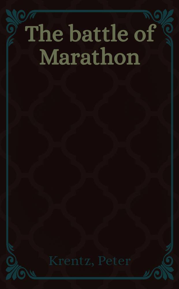 The battle of Marathon = Марафонская битва