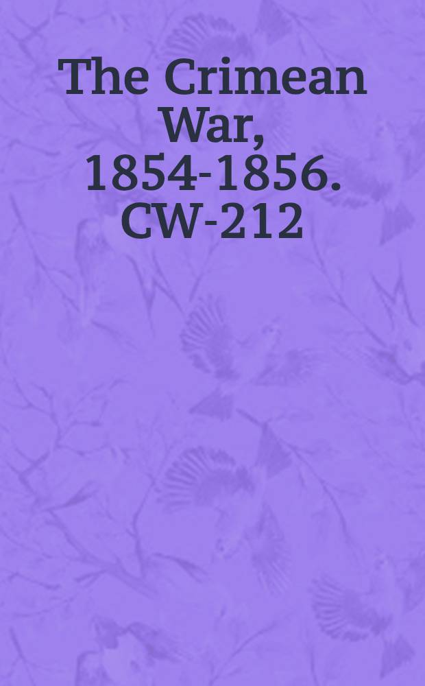 The Crimean War, 1854-1856. CW-212 : Die Voraussagung über den Untergang der Türkei im Jahre 1855 = Предсказание о гибели Турции в 1855 г.