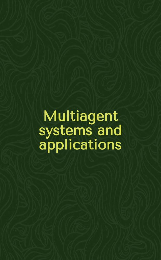 Multiagent systems and applications