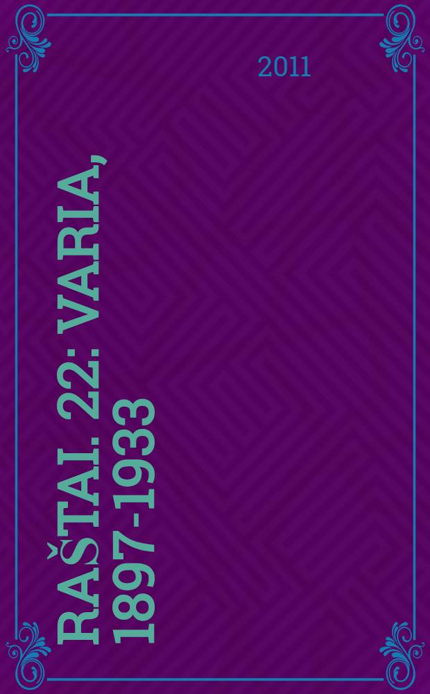 Raštai. 22 : Varia, 1897-1933