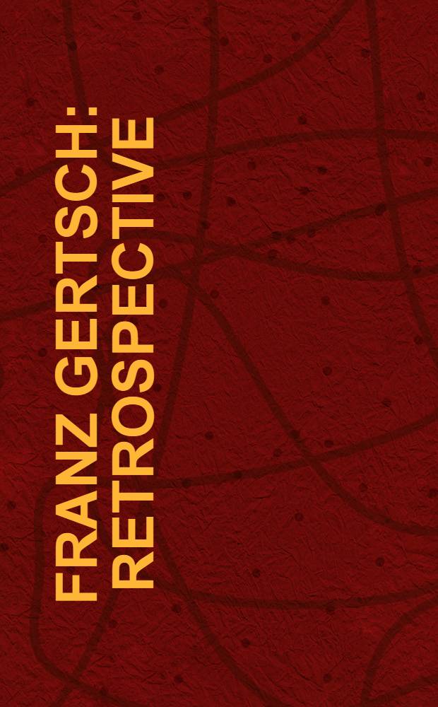 Franz Gertsch : retrospective : published in conjunction with the Exhibition, Museum Franz Gertsch, Burgdorf (works until 1976), Kunstmuseum Bern (works 1977 to 2005), November 13, 2005 - March 12, 2006 = Франц Герч