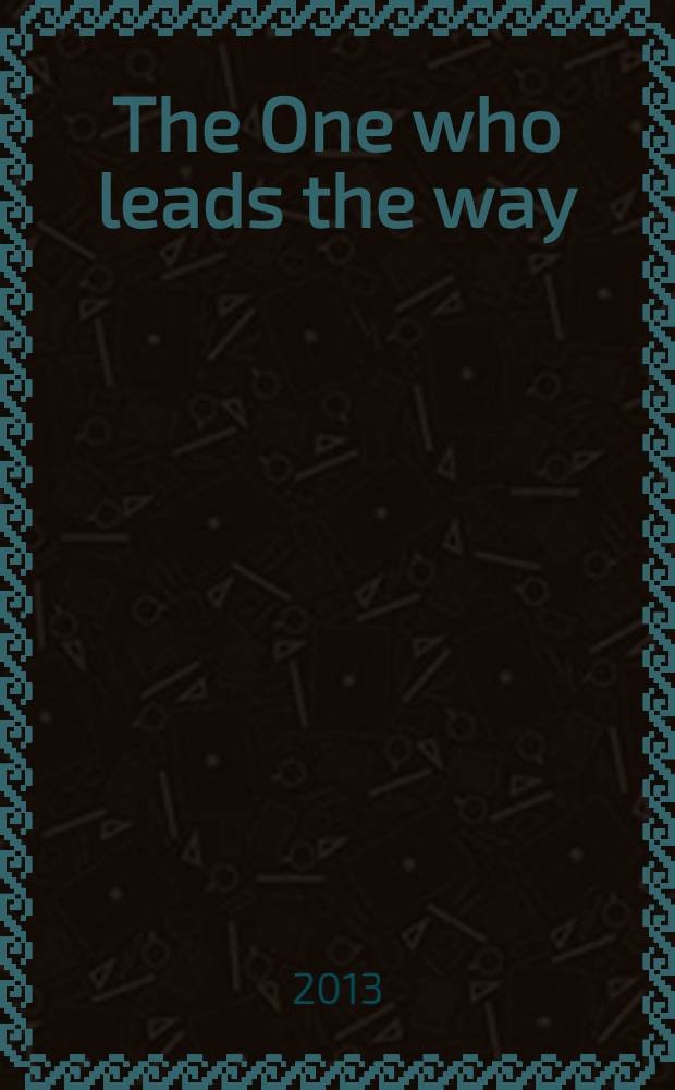 The One who leads the way : dedicated to the 90th anniversary of Heydar Aliyev = Идущий впереди: к 90-летию Гейдара Алиева