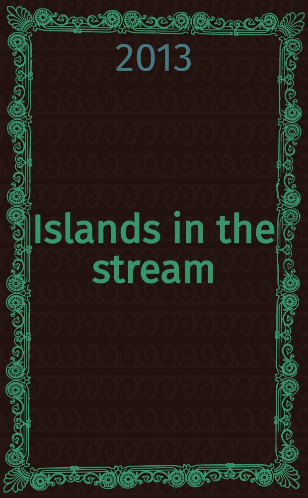 Islands in the stream : книга для чтения на английском языке