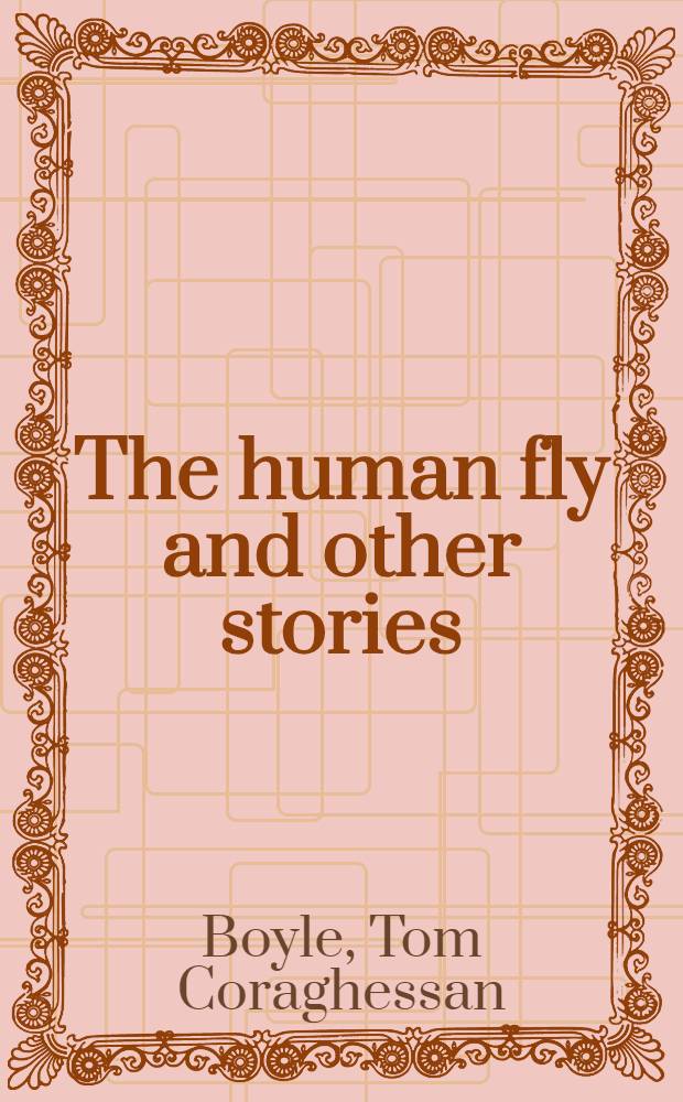 The human fly and other stories