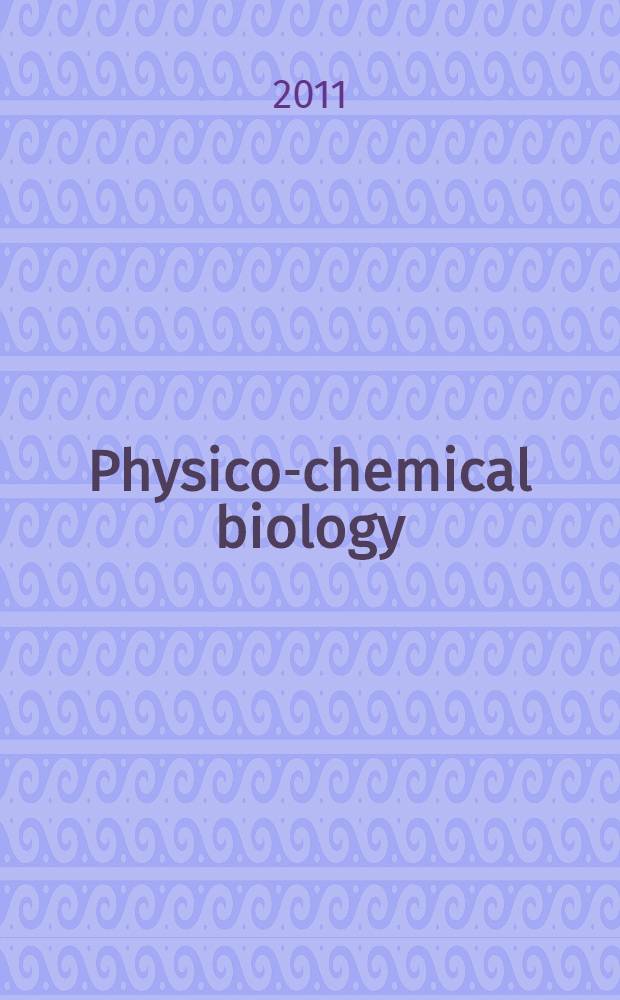 Physico-chemical biology : IInd International conference, dedicated to the 85th anniversary of academician Dmitri G. Knorre, July 25-29, 2011, Novosibirsk, Russia : proceedings