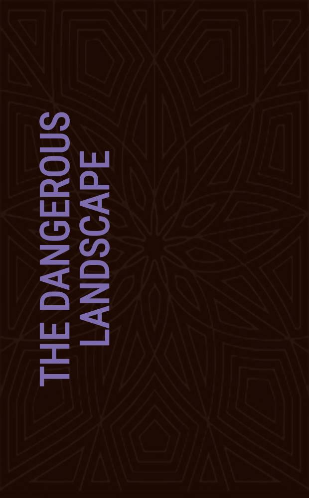 The dangerous landscape: international perspectives on twenty-first century terrorism; transnational challenge, international responses : analysis and commentary from the Partnership for peace consortium's combating terrorism working group (CTWG) = Опасный пейзаж: международные взгляды на терроризм в двадцать первом веке; транснациональная проблема, международные ответы.