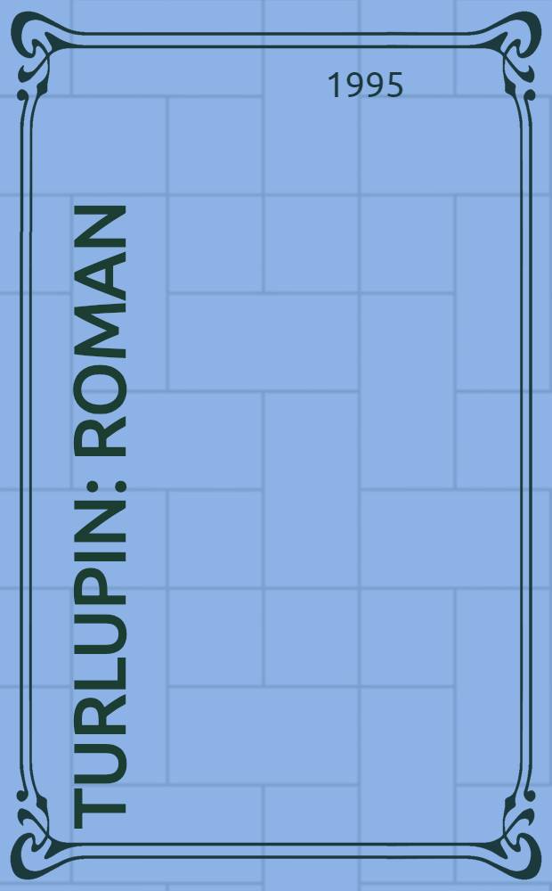 Turlupin : Roman