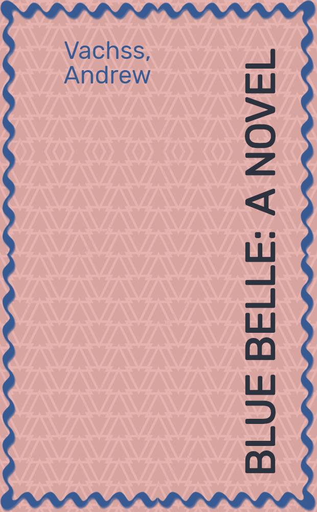 Blue belle : a novel
