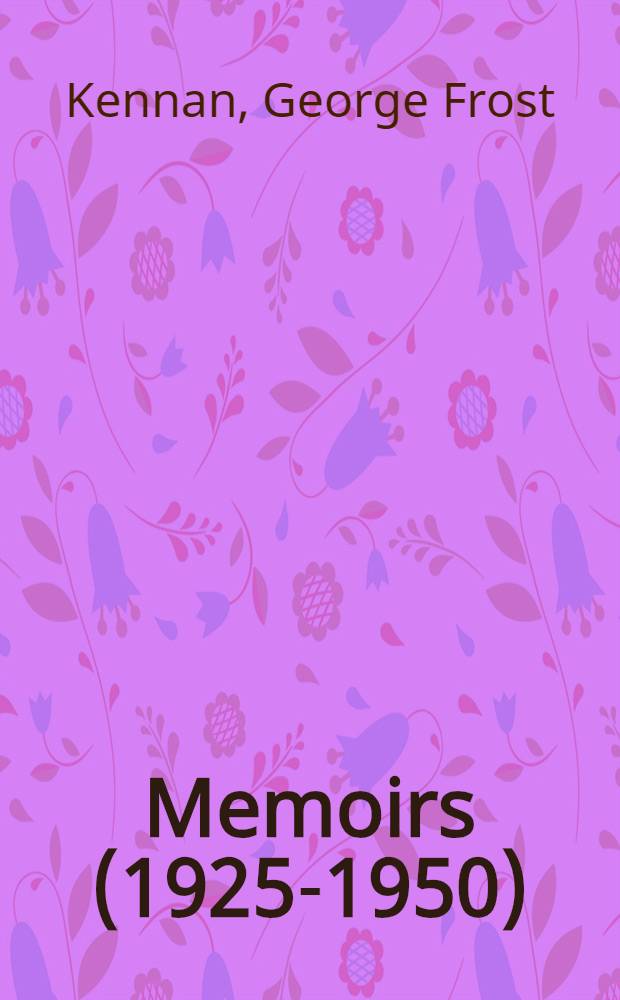 Memoirs (1925-1950) = Мемуары (1925-1950)