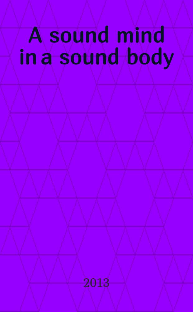 A sound mind in a sound body : учебно-методическое пособие