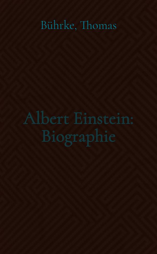 Albert Einstein : Biographie