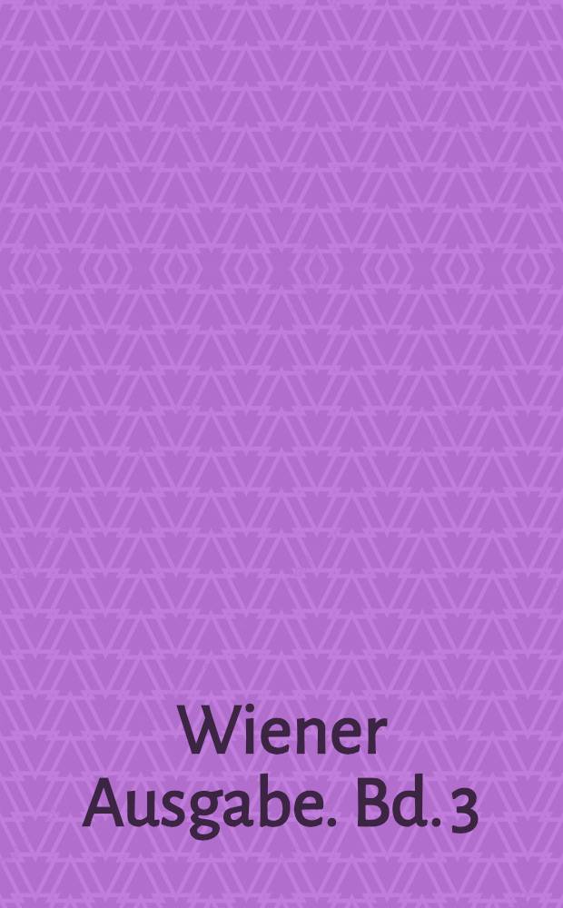 Wiener Ausgabe. Bd. 3 : Bemerkungen. Philosophische Bemerkungen = Примечания. Философские замечания.