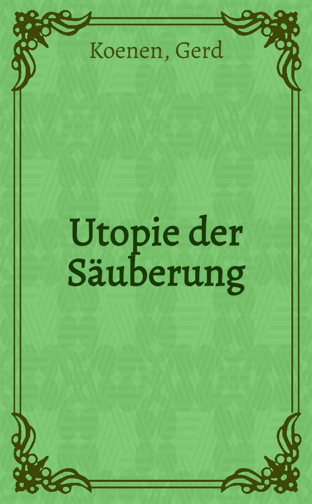Utopie der S&auml;uberung : was War der Kommunismus? = Утопия преображения: что такое коммунизм?