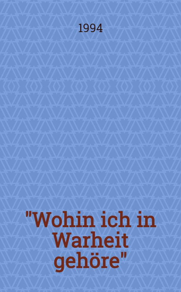 "Wohin ich in Warheit gehöre" : ein Uwe Johnson-Lesebuch = "Где я нахожусь на самом деле" Уве Джонсон
