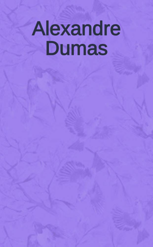 Alexandre Dumas