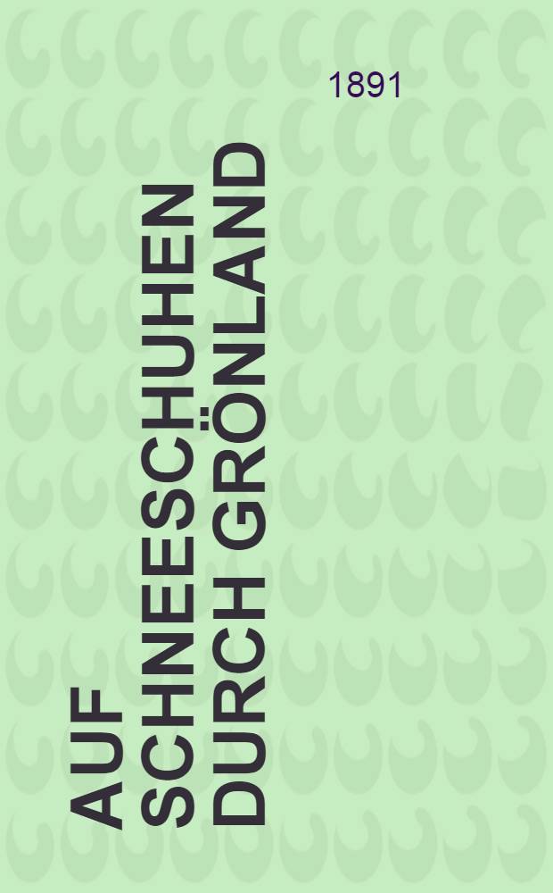 Auf Schneeschuhen durch Grönland