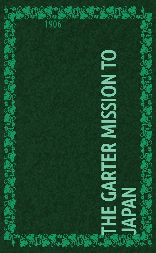 The Garter Mission to Japan