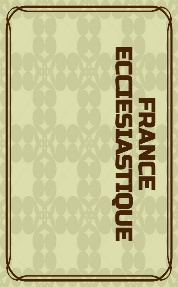 France Ecciesiastique