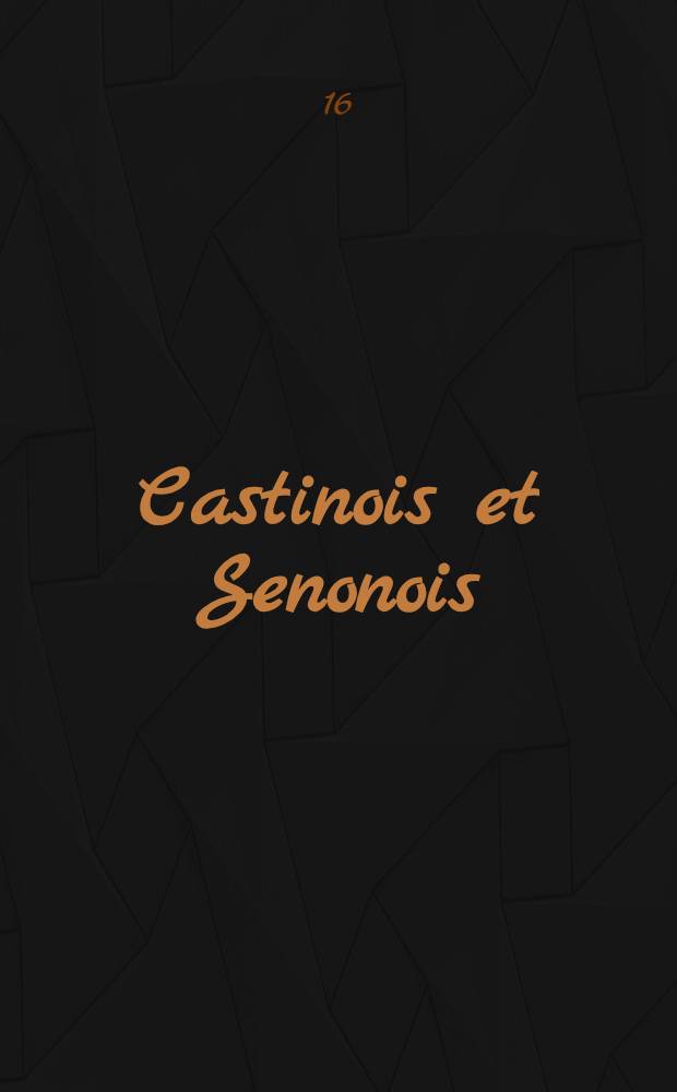 Castinois et Senonois