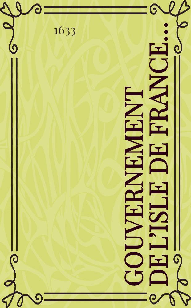 Gouvernement de l&rsquo;Isle de France&hellip;