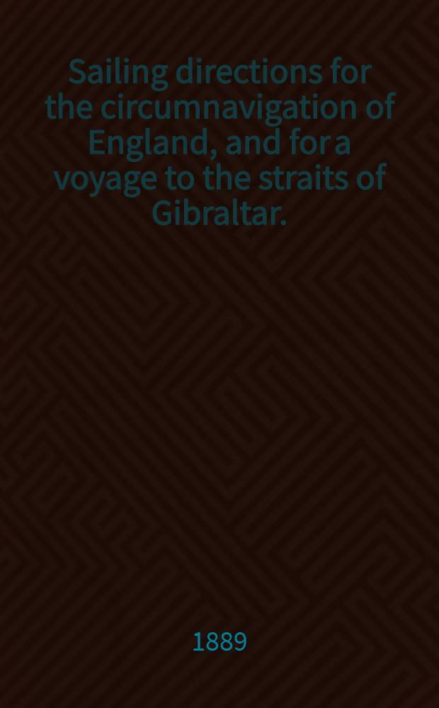 Sailing directions for the circumnavigation of England, and for a voyage to the straits of Gibraltar. (From a 15th century ms.)