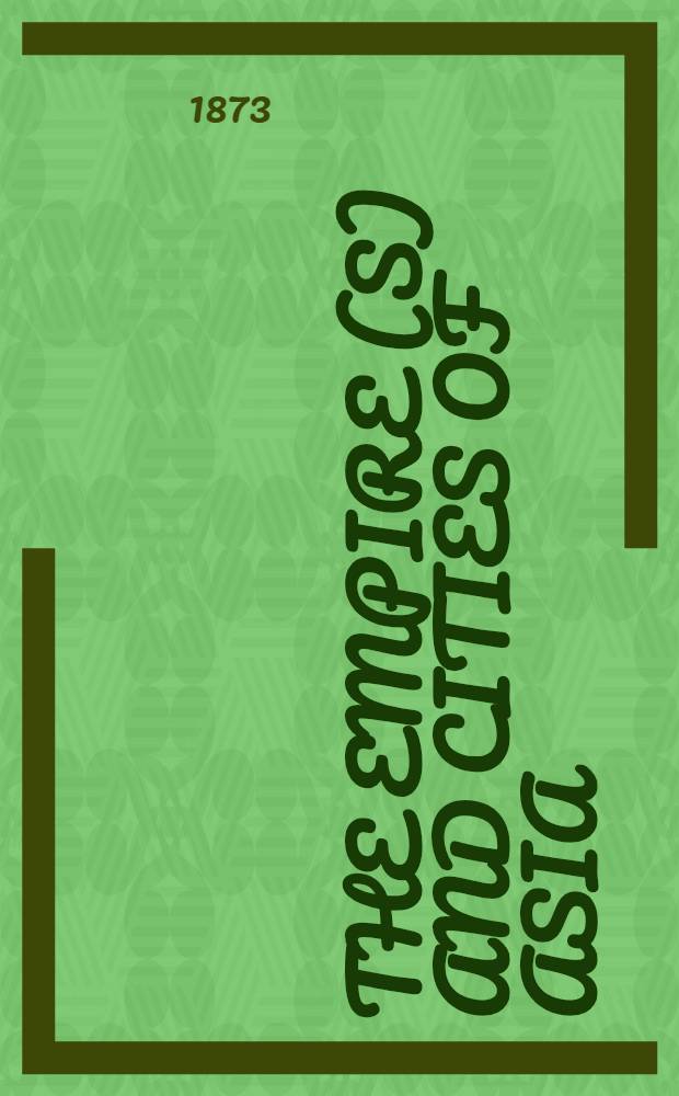 The Empire(s) and Cities of Asia