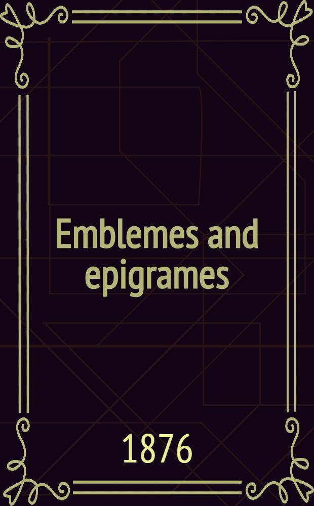 Emblemes and epigrames : A.D. 1600