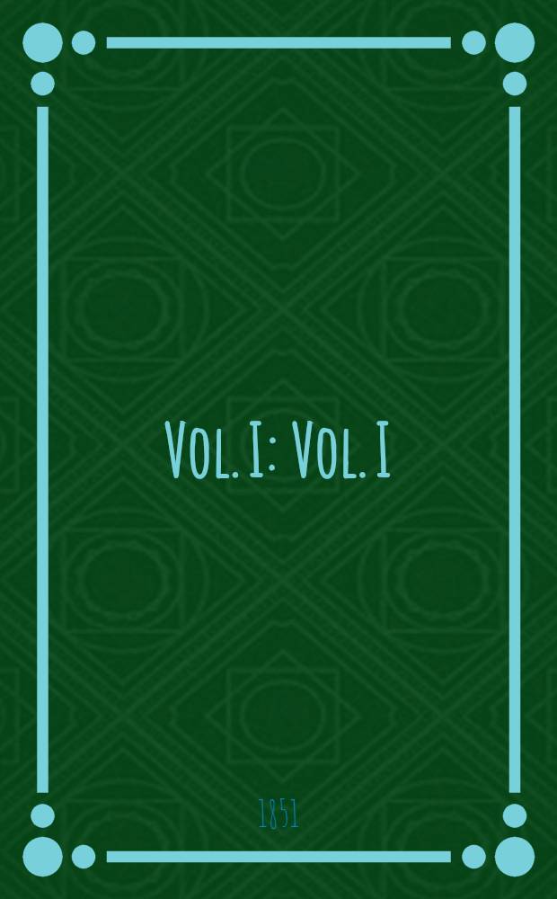 Vol. I : Vol. I