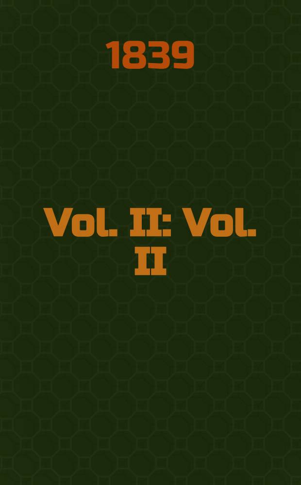 Vol. II : Vol. II